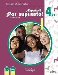 ESPANOL POR SUPUESTO NUEVO 4 A2+ PODRĘCZNIK