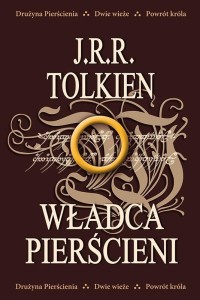 WŁADCA PIERŚCIENI, J.R.R. TOLKIEN