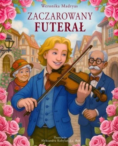 Zaczarowany futerał, Weronika Madryas