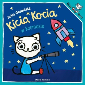 KICIA KOCIA W KOSMOSIE W.2019, ANITA GŁOWIŃSKA