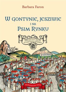 W GONTYNIE, JESZIWIE I NA PSIM RYNKU