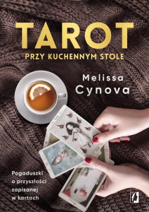 TAROT PRZY KUCHENNYM STOLE, PRACA ZBIOROWA
