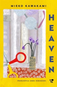 HEAVEN, MIEKO KAWAKAMI, ANNA HORIKOSHI