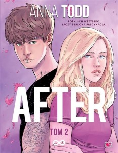 AFTER T.2, ANNA TODD, AGNIESZKA MYŚLIWY