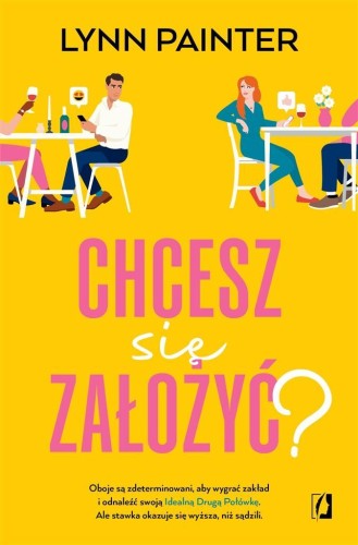 Chcesz się założyć?, Lynn Painter