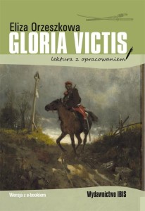 GLORIA VICTIS. LEKTURA Z OPRACOWANIEM BR