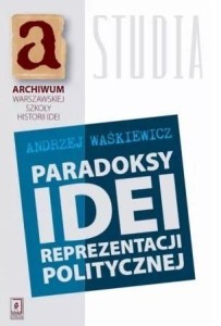 PARADOKSY IDEI REZENTACJI POLITYCZNEJ