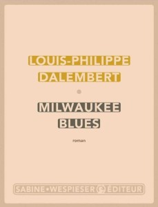 MILWAUKEE BLUES, SAMUEL BECKET