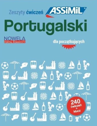 Portugalski dla początkujących 240 ćwiczeń + klucz