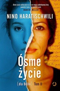 ÓSME ŻYCIE (DLA BRILKI). T.2 W.2