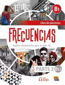 FRECUENCIAS B1.2 ĆWICZENIA CZ.2