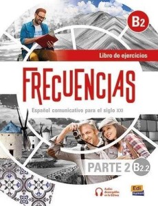 FRECUENCIAS B2.2 ĆWIECZENIA CZ.2