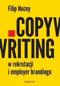 COPYWRITING W REKRUTACJI I EMPLOYER BRANDINGU