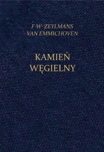 KAMIEŃ WĘGIELNY, F.W. ZEYLMANS VAN EMMICHOVEN