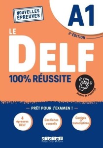 DELF 100% REUSSITE A1 + ONLINE ED. 2022