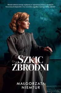 SZKIC ZBRODNI, MAŁGORZATA NIEMTUR