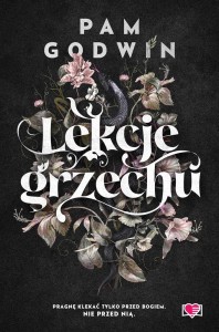 LEKCJE GRZECHU, PAM GODWIN