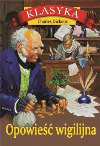 OPOWIEŚĆ WIGILIJNA, CHARLES DICKENS