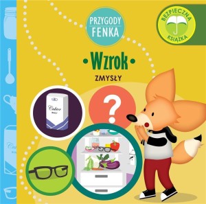 PRZYGODY FENKA. WZROK, DOMINIKA GAŁKA