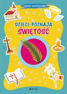 DZIECI POZNAJĄ ŚWIĘTOŚĆ, ANTONELLA PANDINI