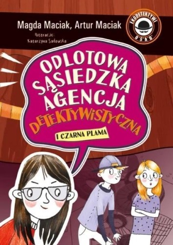 Odlotowa Sąsiedzka Agencja Detektywistyczna T.2