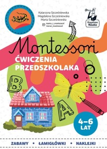 KAPITAN NAUKA MONTESSORI ĆW. PRZEDSZKOLAKA