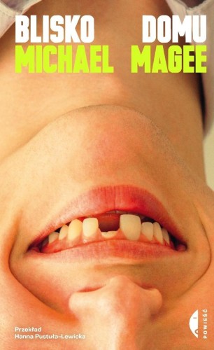 Blisko domu, Michael Magee