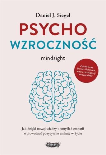 Psychowzroczność, Daniel J. Siegel