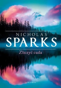 ZLICZYĆ CUDA, NICHOLAS SPARKS