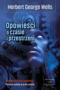 OPOWIEŚCI O CZASIE I PRZESTRZENI