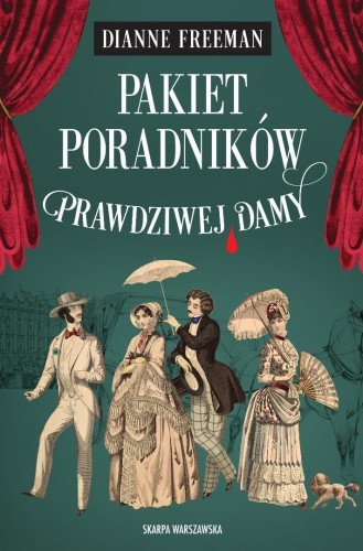 Pakiet: Poradników Prawdziwej Damy, Dianne Freeman