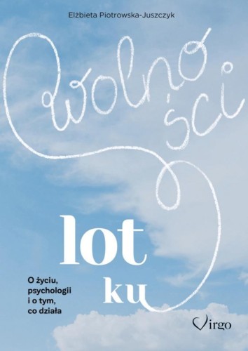 Lot ku wolności, Elżbieta Piotrowska-Juszczyk