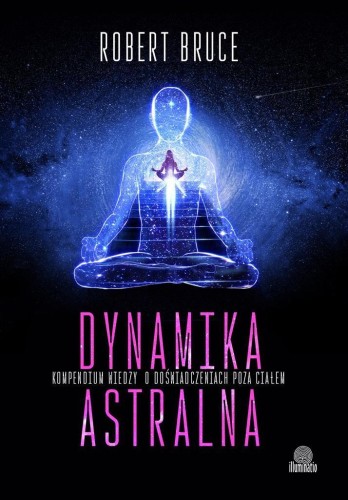 Dynamika astralna, Robert Bruce