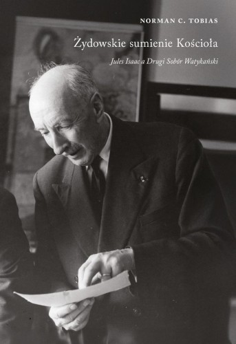 Żydowskie sumienie Kościoła, Norman C. Tobias