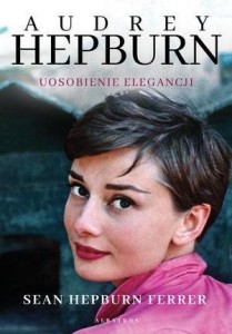 AUDREY HEPBURN. UOSOBIENIE ELEGANCJI