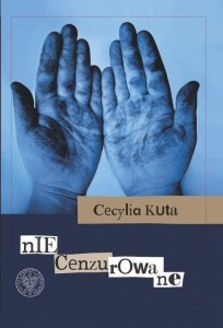 NIECENZUROWANE, CECYLIA KUTA