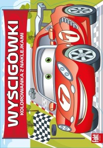 WYŚCIGÓWKI. KOLOROWANKA Z NAKLEJKAMI