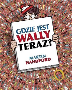 GDZIE JEST WALLY - TERAZ?, MARTIN HANDFORD
