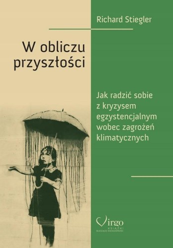 W obliczu przyszłości. Jak poradzić sobie...