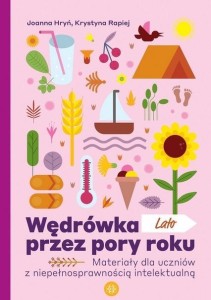WĘDRÓWKA PRZEZ PORY ROKU LATO