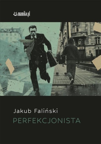 Perfekcjonista, Jakub Faliński