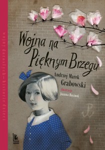 WOJNA NA PIĘKNYM BRZEGU