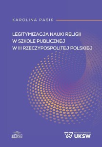 LEGITYMIZACJA NAUKI RELIGII W SZKOLE PUBLICZNEJ...