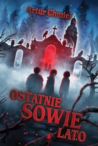 OSTATNIE SOWIE LATO, ARTUR CHMIEL