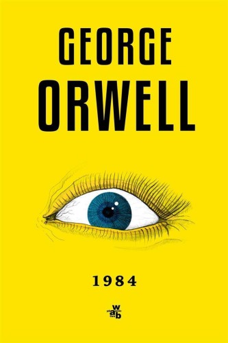 1984, George Orwell, Dorota Konowrocka-Sawa