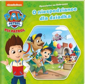 PSI PATROL. OPOWIEŚCI NA DOBRANOC T.3