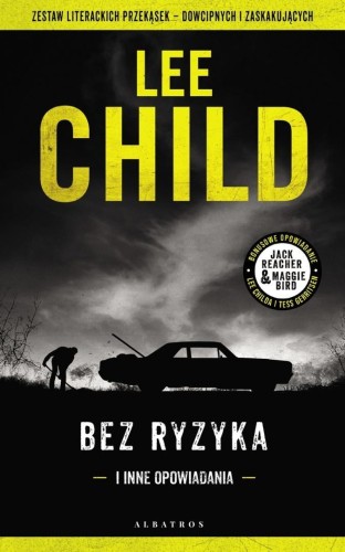 Bez ryzyka, Lee Child
