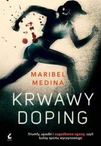 KRWAWY DOPING, MEDINA MARIBEL
