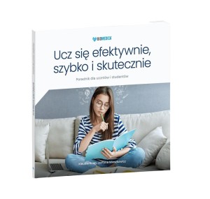UCZ SIĘ EFEKTYWNIE, SZYBKO I SKUTECZNIE