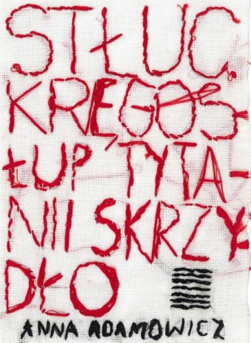 Stłuc. Kręgosłup Tytanii Skrzydło, Anna Adamowicz